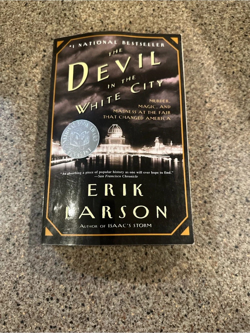 The Devil in the White City by Erik Larson